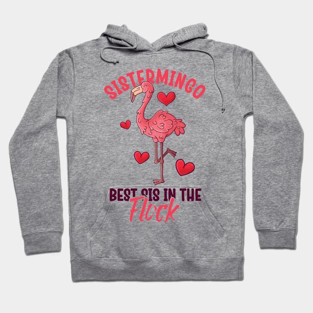 Best Sis In The Flock Sistermingo Hoodie by WoollyWonder